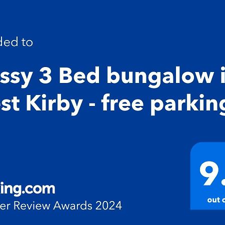 Cosy 3Bed Bungalow In West Kirby, Free Parking Frankby Exterior foto